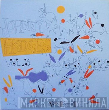 Johnny Hodges And His Orchestra - The Rabbit's Work On Verve - Vol. 3