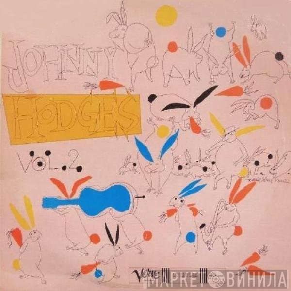 Johnny Hodges And His Orchestra - The Rabbit's Work On Verve - Vol. 2