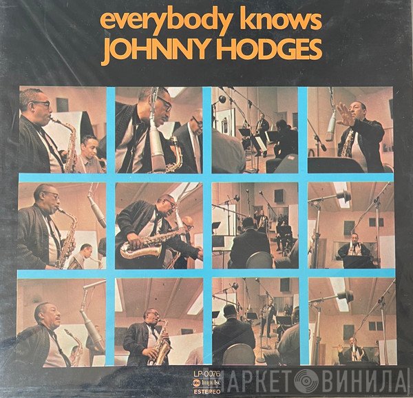 Johnny Hodges  - Everybody Knows