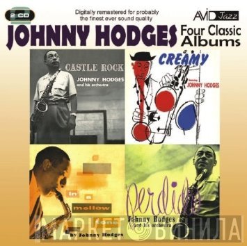 Johnny Hodges - Four Classic Albums