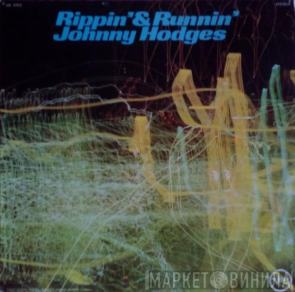 Johnny Hodges  - Rippin' & Runnin'