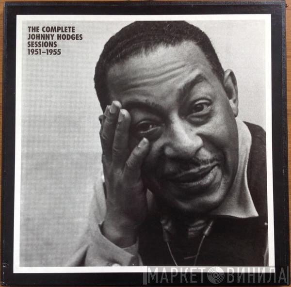 Johnny Hodges - The Complete Johnny Hodges Sessions 1951 - 1955