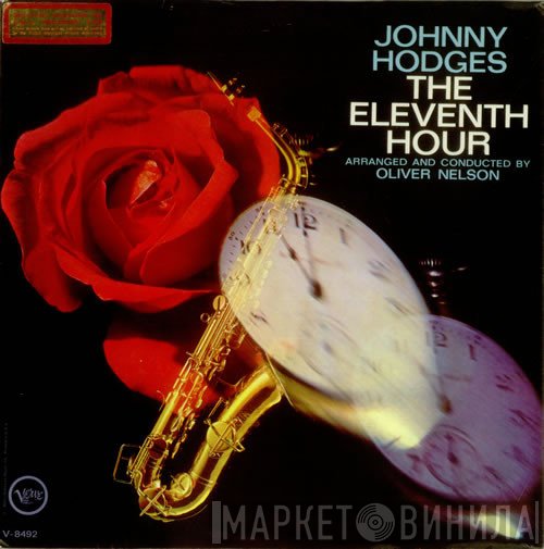 Johnny Hodges  - The Eleventh Hour