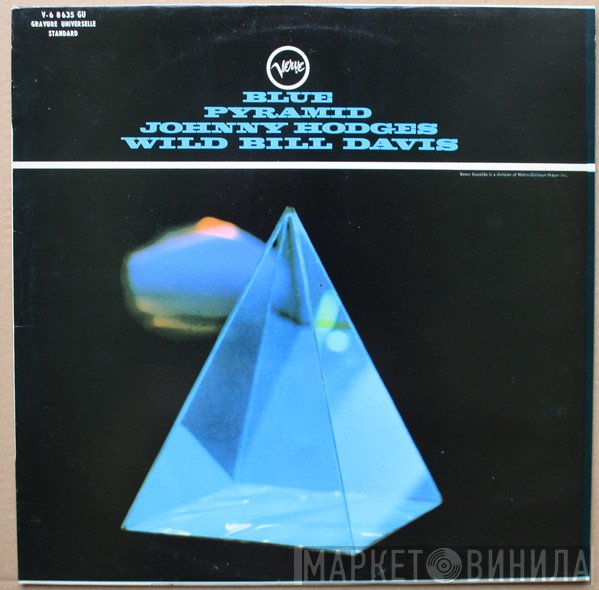 Johnny Hodges, Wild Bill Davis  - Blue Pyramid