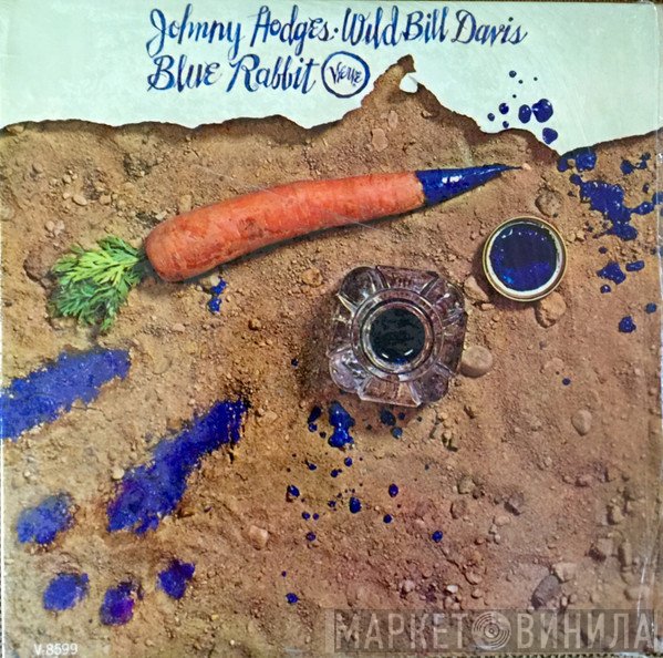 Johnny Hodges - Wild Bill Davis  - Blue Rabbit