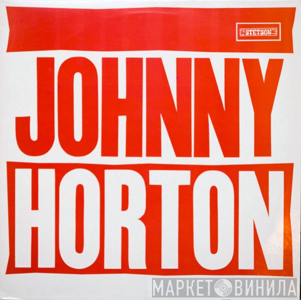Johnny Horton - More Johnny Horton Specials-America's Most Creative Folk Singer