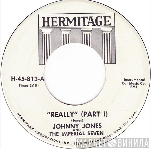 Johnny Jones, The Imperial Seven - Really