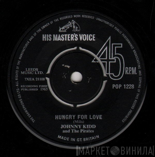 Johnny Kidd &amp; The Pirates - Hungry For Love