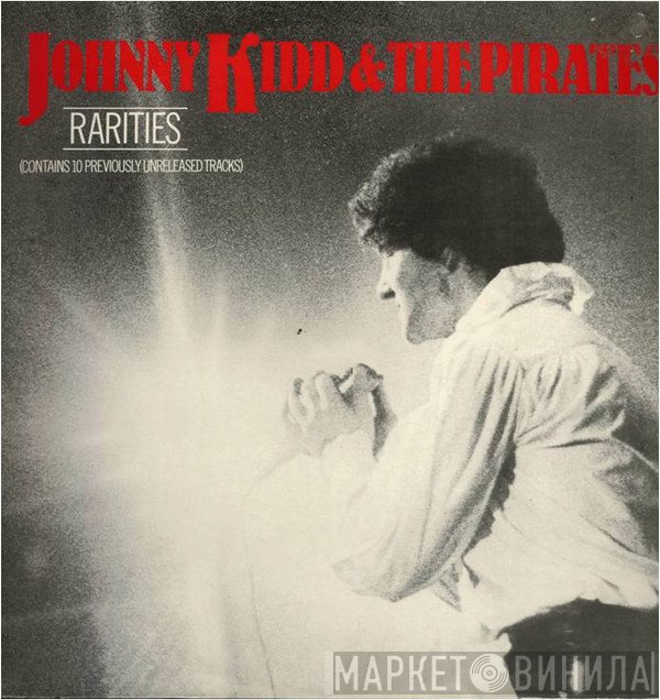 Johnny Kidd & The Pirates  - Rarities