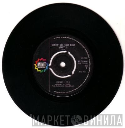 Johnny Lytle - Gonna Get That Boat