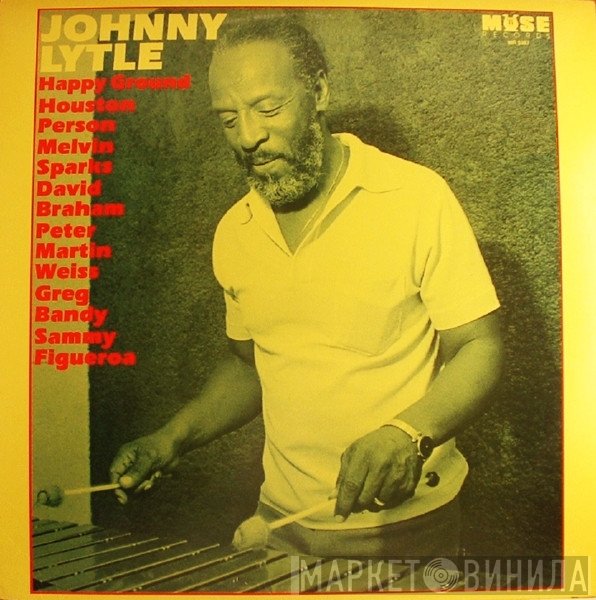 Johnny Lytle  - Happy Ground
