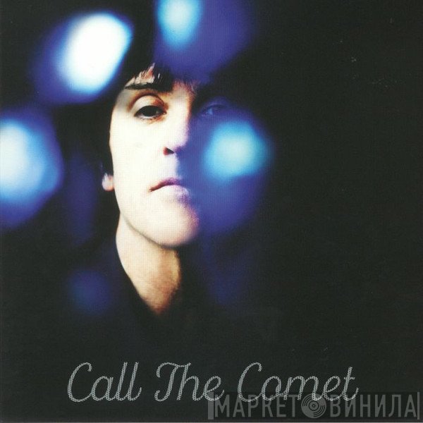 Johnny Marr  - Call The Comet