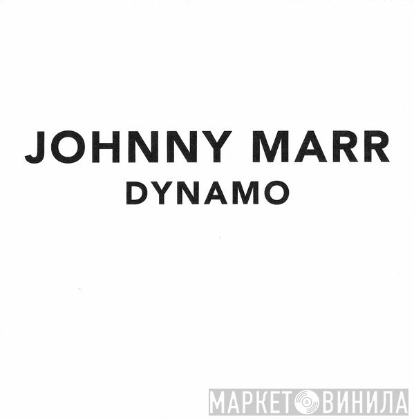 Johnny Marr  - Dynamo