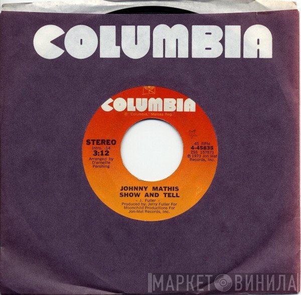Johnny Mathis  - Show And Tell / Happy