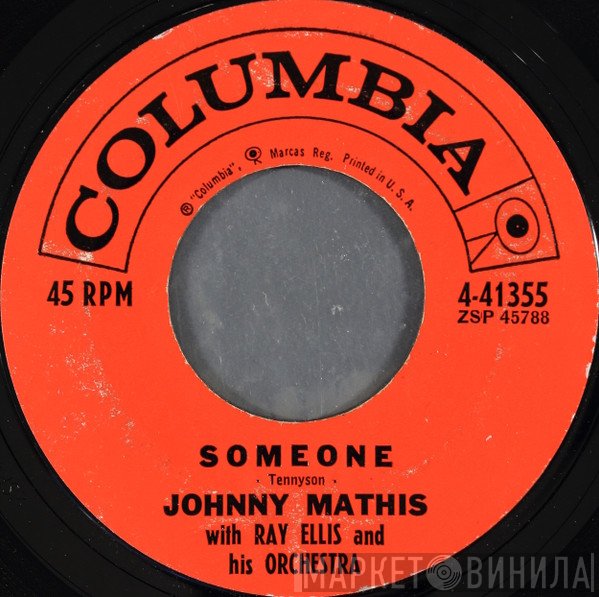 Johnny Mathis  - Someone / Very Much In Love