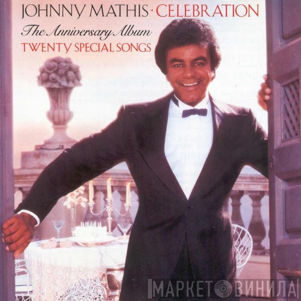 Johnny Mathis - Celebration - The Anniversary Album