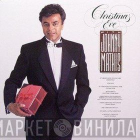 Johnny Mathis  - Christmas Eve With Johnny Mathis