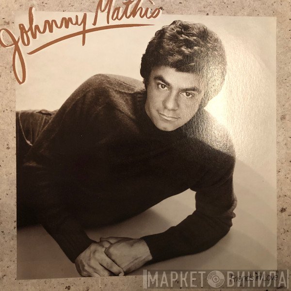 Johnny Mathis  - Friends In Love