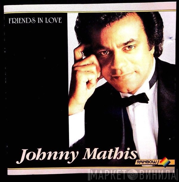 Johnny Mathis  - Friends In Love