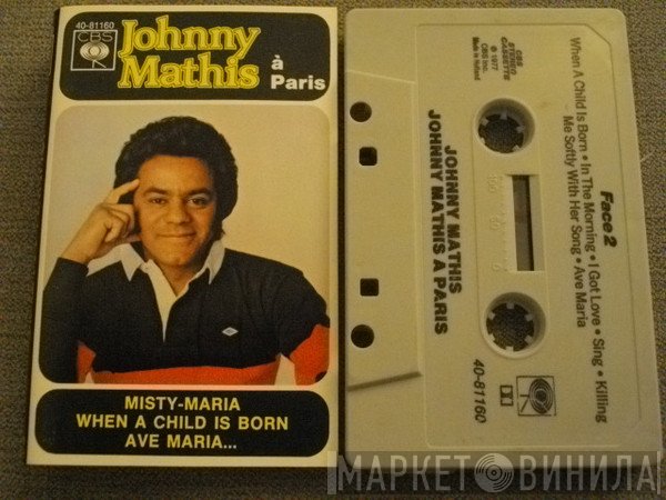 Johnny Mathis  - Johnny Mathis à Paris