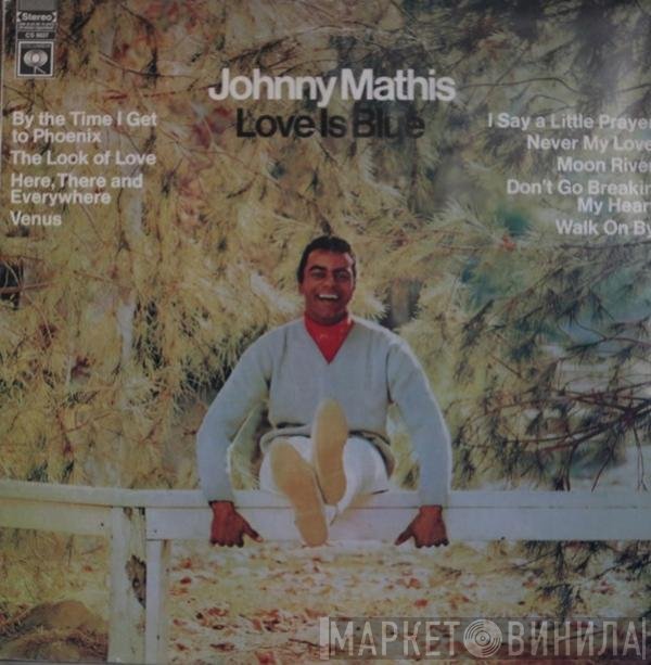 Johnny Mathis  - Love Is Blue