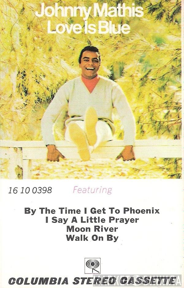 Johnny Mathis  - Love Is Blue