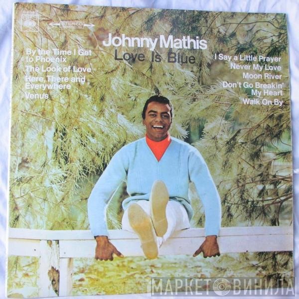 Johnny Mathis  - Love Is Blue