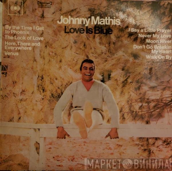 Johnny Mathis  - Love Is Blue