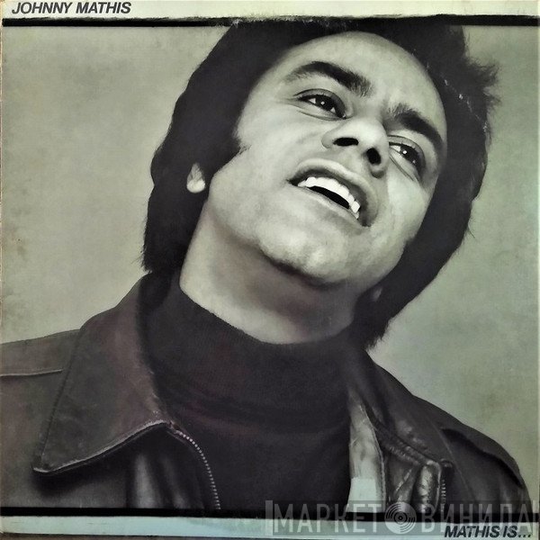 Johnny Mathis  - Mathis Is