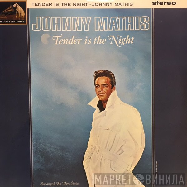 Johnny Mathis - Tender Is The Night