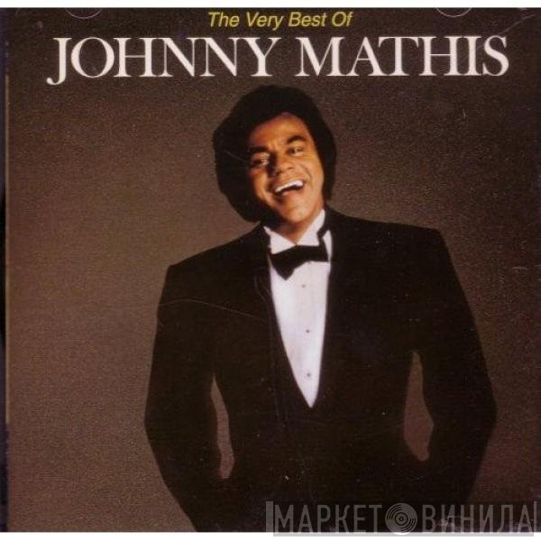Johnny Mathis  - The Very Best Of Johnny Mathis