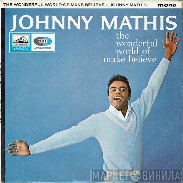 Johnny Mathis - The Wonderful World Of Make Believe