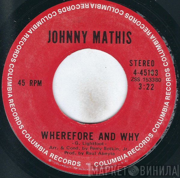 Johnny Mathis  - Wherefore And Why