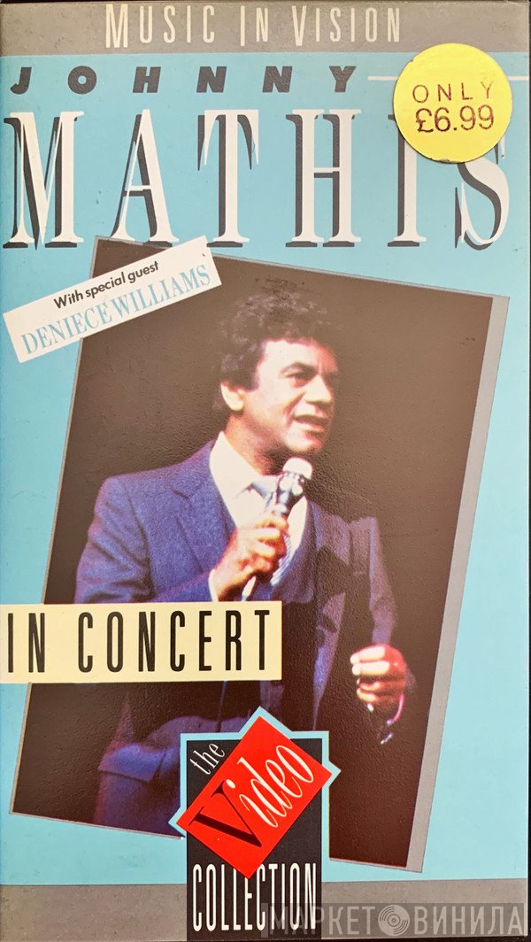 Johnny Mathis With Special Guest Deniece Williams  - In Concert