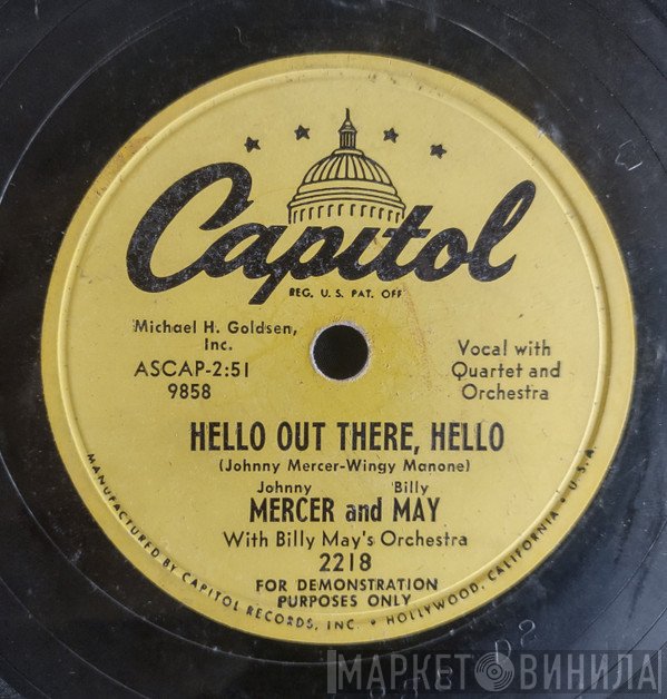 Johnny Mercer And Billy May  - Hello Out There, Hello / Memphis In June