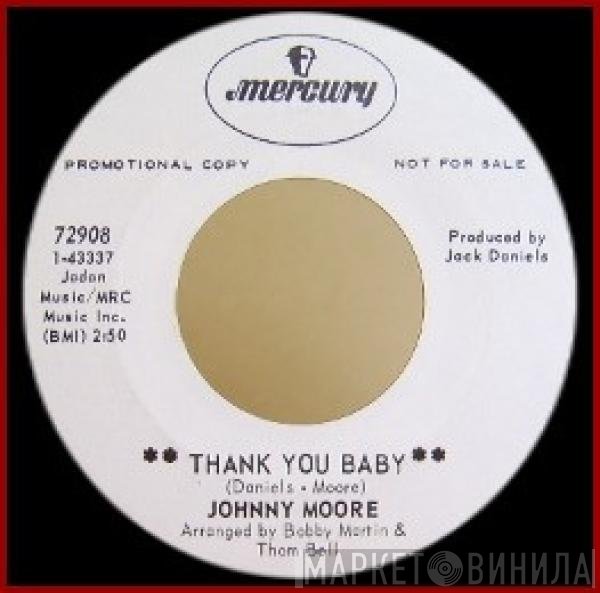 Johnny Moore  - Thank You Baby