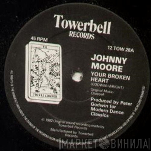 Johnny Moore  - Your Broken Heart