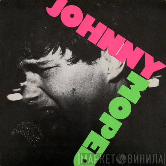 Johnny Moped  - No One / Incendiary Device