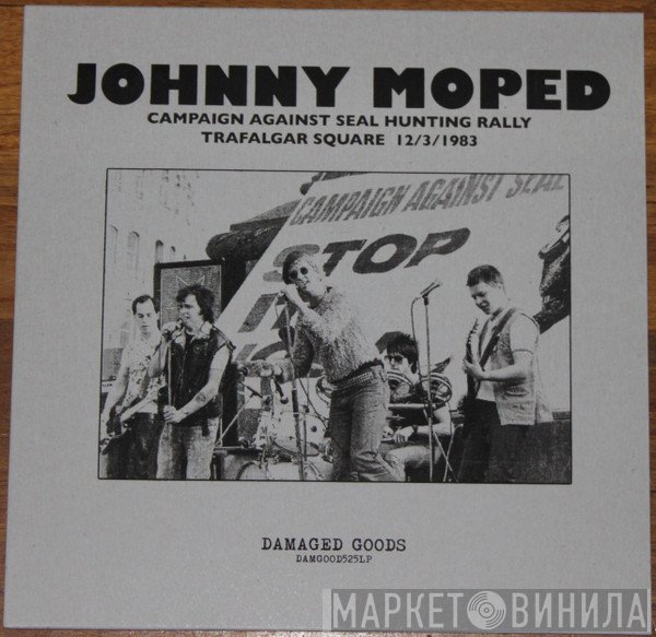 Johnny Moped - Campaign Against Seal Hunting Rally Trafalgar Square 12/3/1983