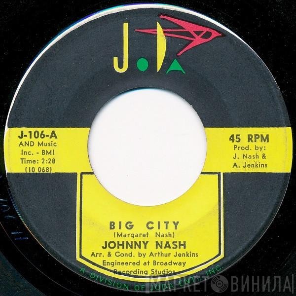 Johnny Nash  - Big City / Somewhere