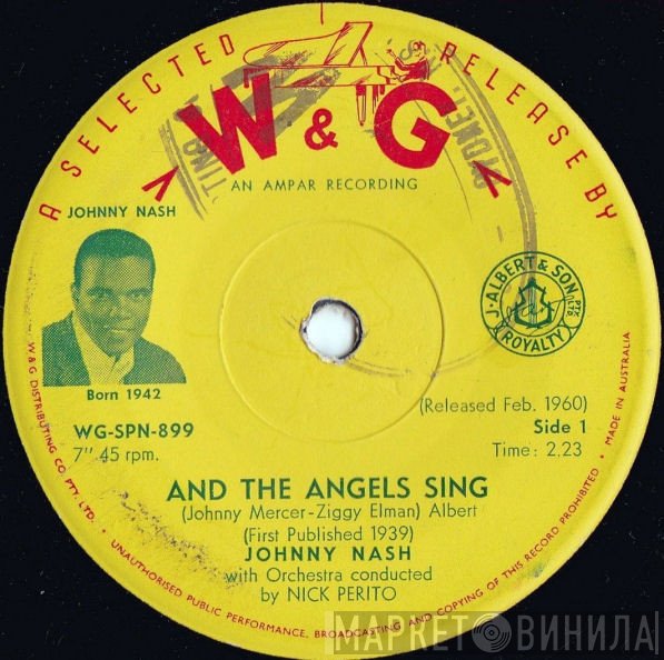 Johnny Nash - And The Angels Sing / You're Driving Me Crazy