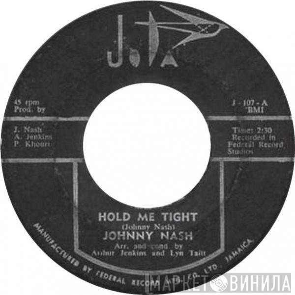 Johnny Nash - Hold Me Tight / Cupid