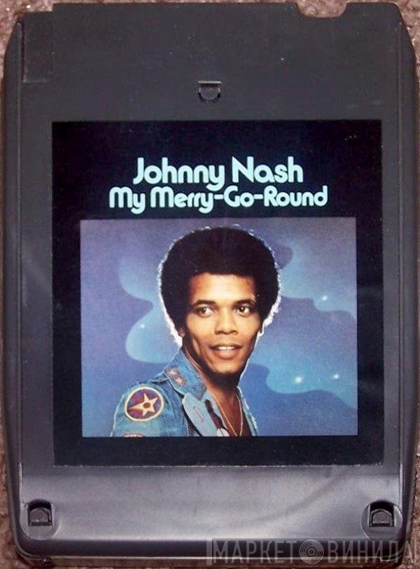 Johnny Nash  - My Merry-Go-Round