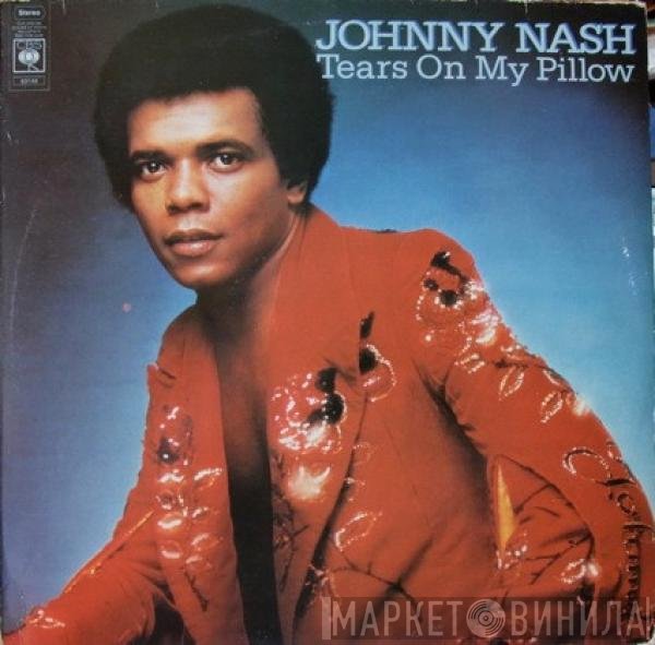 Johnny Nash  - Tears On My Pillow