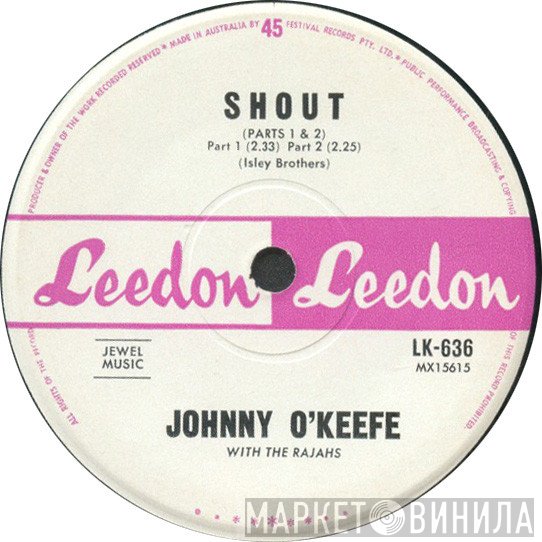 Johnny O'Keefe With The Rajahs  - Shout