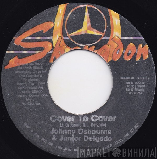 Johnny Osbourne, Junior Delgado, Jackie Mittoo - Cover To Cover / Killer
