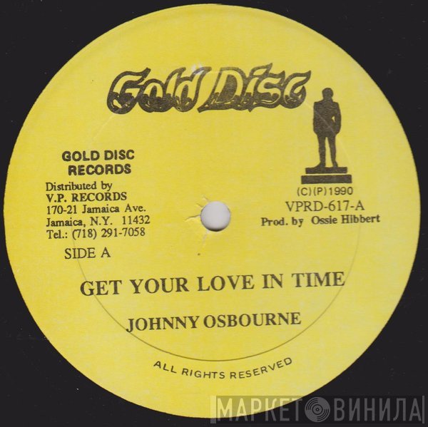 Johnny Osbourne, Penny Ranking - Get Your Love In Time / Swear