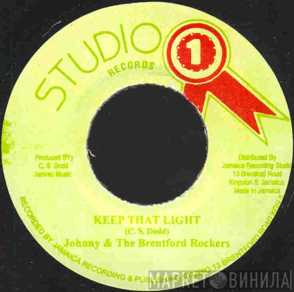Johnny Osbourne & The Brentford Rockers  - Keep That Light