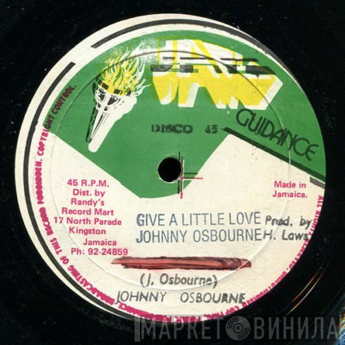 Johnny Osbourne - Give A Little Love / Backra