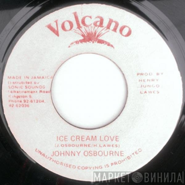 Johnny Osbourne - Ice Cream Love